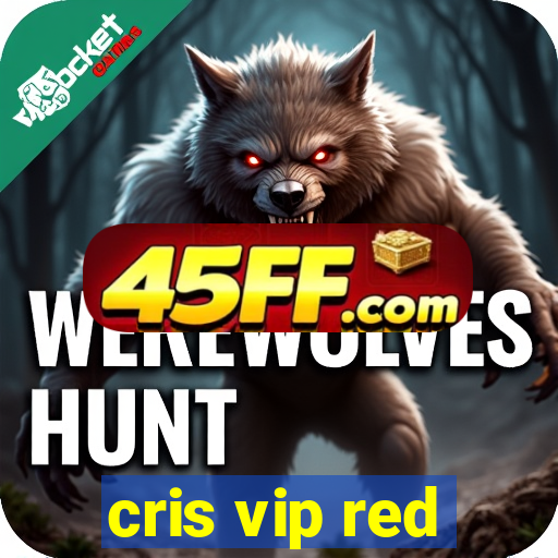 cris vip red